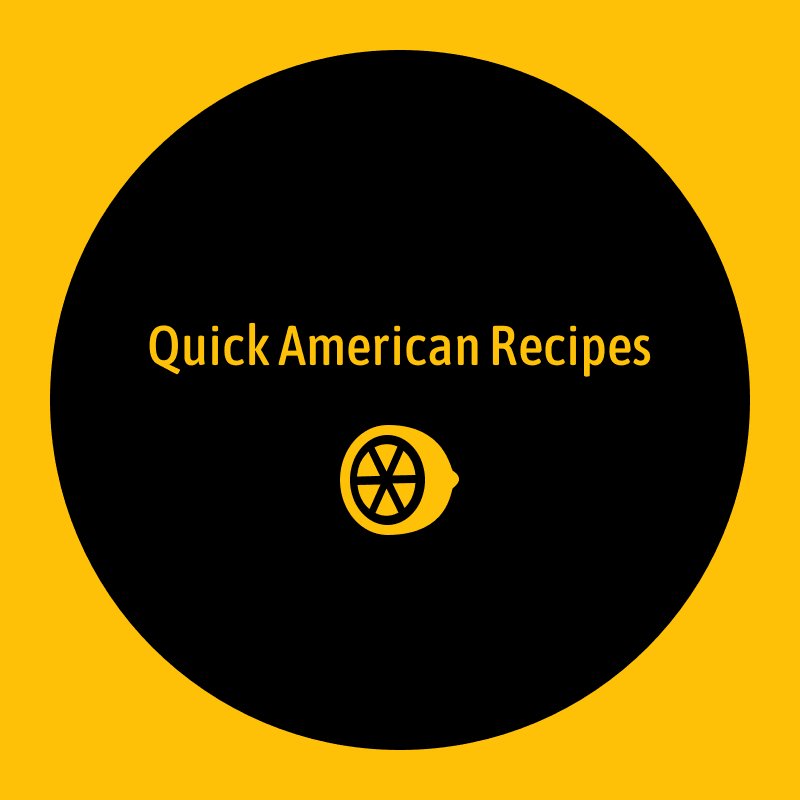 Quick American Recipes