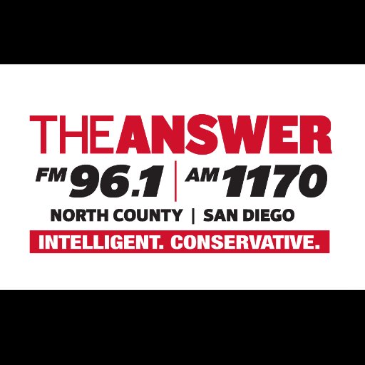 Intelligent. Conservative. #NewsTalk Radio: The Answer San Diego FM 96.1 AM 1170