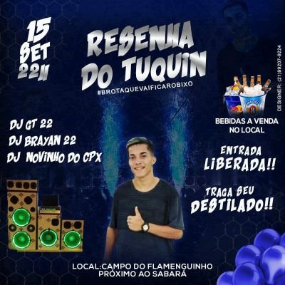 CACHORROFALAND1's profile picture. ------------------- ATENÇÃO ---------------------

⭐ RESENHA DO TUQUIN ⭐
#ritimodebaile
Dia 15 de Setembro as 22h...
Local : Campo do Flamenguinho - próximo ao