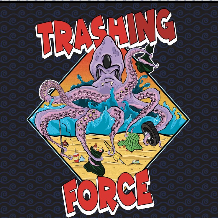 Trashing Force is a movement which mission is raising public awareness through coastal cleanup events to prevent marine debris from entering the ocean.