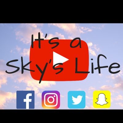 High Schooler | YouTuber YouTube - It’s a Sky’s Life