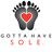 Gotta Have Sole Foun