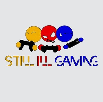 Still ILL Gaming