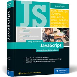 Das umfassende JavaScript Handbuch - Grundlagen, Anwendung, Referenz, Web APIs, Node.js und IoT von @cleancoderocker, erschienen beim @rheinwerkverlag
