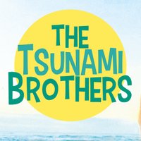 The Tsunami Brothers(@TsunamiBrothers) 's Twitter Profileg