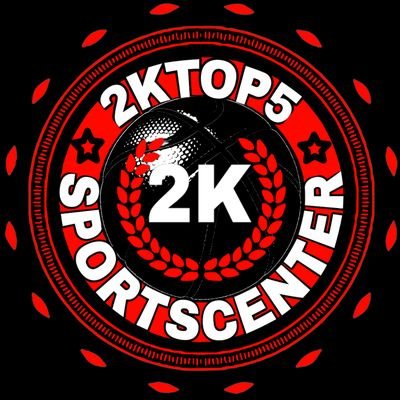 2K SPORTSCENTER/#2ktop5