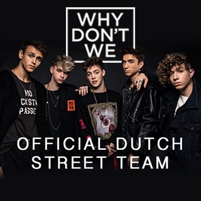 The official Dutch streetteam of @whydontwemusic • In cooperation with @WarnerMusicNL • Insta: @teamwhydontwenl •✉️❓ = wdwstreetteamnl@gmail.com