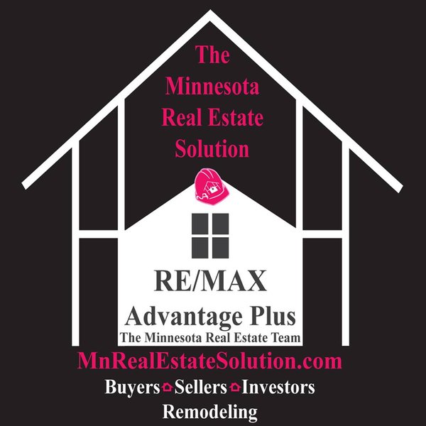 The Minnesota Real Estate Solution is a @RemaxAdvPlus Buyer, Seller, Investor and Builder, Located in Minnesota.