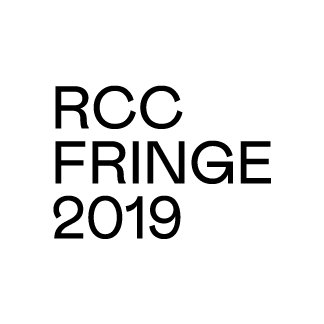 RCC Fringe 2019
University of Adelaide
#rccfringeiscoming