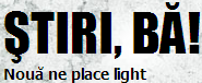 Ştiri, bă!