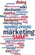 Social Media Marketing to wciąż jeszcze nie do końca zdefiniowana przestrzeń. Wspólna dyskusja pomoże oswoić się z SMM.