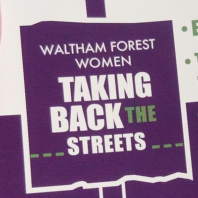 A grassroots group fighting street harassment in Waltham Forest