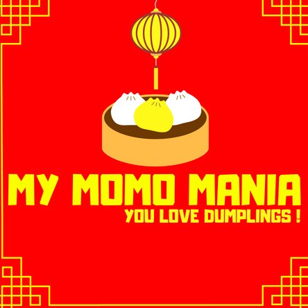If you love dumplings, join us at MY MOMO MANIA .