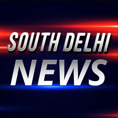 Follow this channel for NEWS related to south Delhi