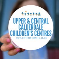 Upper & Central Calderdale Children's Centres(@UpperCentral) 's Twitter Profile Photo