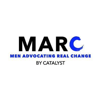 MARCmovement's profile picture. MARC, Men Advocating Real Change, is a Catalyst initiative that inspires men to leverage their unique opportunity and responsibility to be advocates for equity.