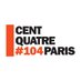 CENTQUATRE-PARIS (@104paris) Twitter profile photo