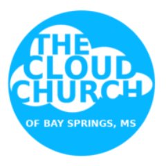 The Cloud Church is a new church that is coming soon to the Bay Springs, MS area.