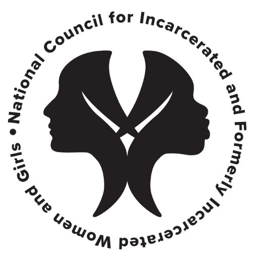 National Council For Incarcerated and Formerly Incarcerated Women and Girls #TheNationalCouncil #FreeHer #ClemencyWorks #Sisterhood