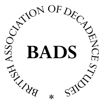 BADS is a scholarly association exploring the field of Decadence in the broadest interdisciplinary sense, from antiquity to the present day.