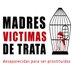 Madres Víctimas de Trata (@MadresTrata) Twitter profile photo