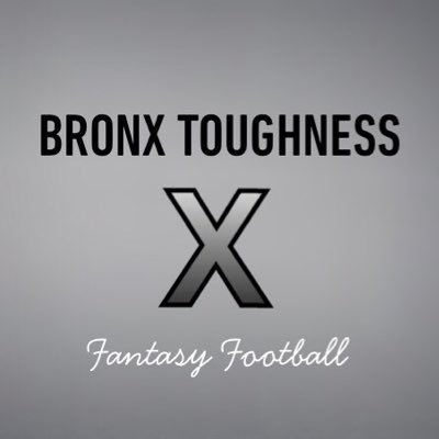 Bronx Toughness Fantasy Football. 88-44 All-Time | Playoffs '13 '14 '15 '16 ‘17 ‘18 ‘20 ‘21 ‘22 | Division Champs '13 '15 ‘18 ‘20 ‘22 | SFFFL Champs '14 '15 ‘18