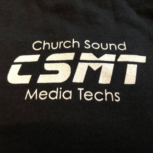 Official Twitter for CSMT
Church Sound & Media Techs