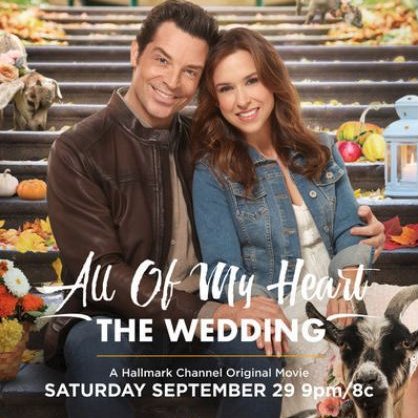 #AllOfMyHeartTheWedding starring @IamLaceyChabert & @brennan_elliott premieres September 29, 2018 on @hallmarkchannel! Tweets by @NancyScrofano.