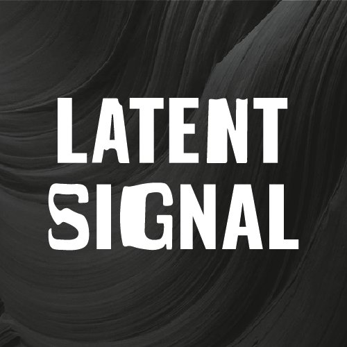 Latent Signal