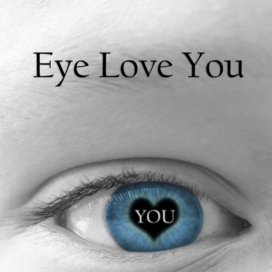 EYE LOVE YOU – a collection of heartfelt poems penned by Charlie Toth.