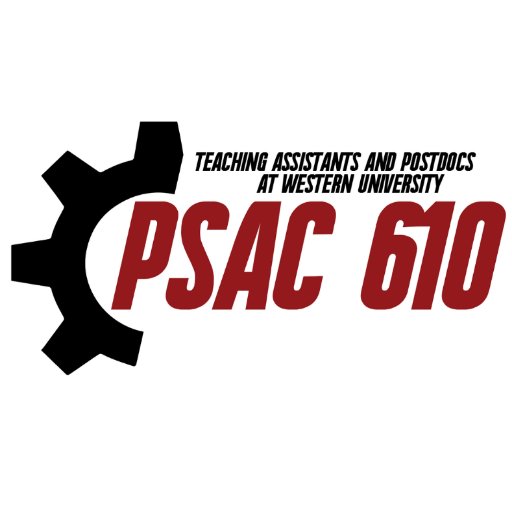 The Graduate Teaching Assistants and Post Doctoral Researchers Union, PSAC Local 610 at Western University, Canada.