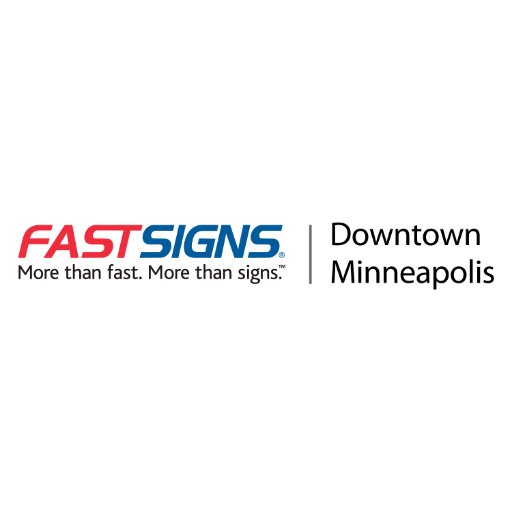 More than fast. More than signs. #FASTSIGNSDowntownMinneapolis