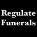 Regulate Funerals (@regulatefuneral) Twitter profile photo Regulate Funerals (@regulatefuneral) Twitter profile photo