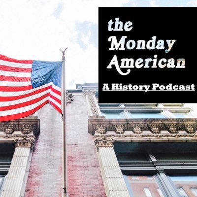 #AmericanHistory #Podcast. Telling  the story of America. All Devices, One Listen Link: https://t.co/00eKd65vjt