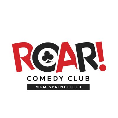 ROAR! The Unmistakable Sound of Live Comedy. Bringing the nation’s top touring comedians to MGM Springfield.