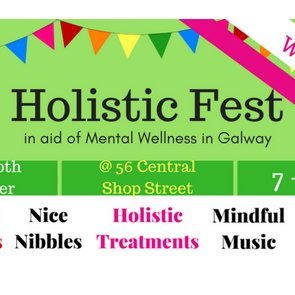 Annual Mental Wellness Fundraiser, @56Central, Galway. 29/9/19 Raise money while indulging your own mental wellness. tweets & co-organised by @doloresandrew