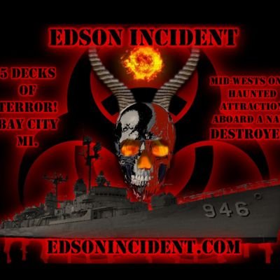 The Edson Incident is a Haunted Attraction starting this fall on board the USS Edson Naval Destroyer! Come join us, and we'll scare the ship out of you!