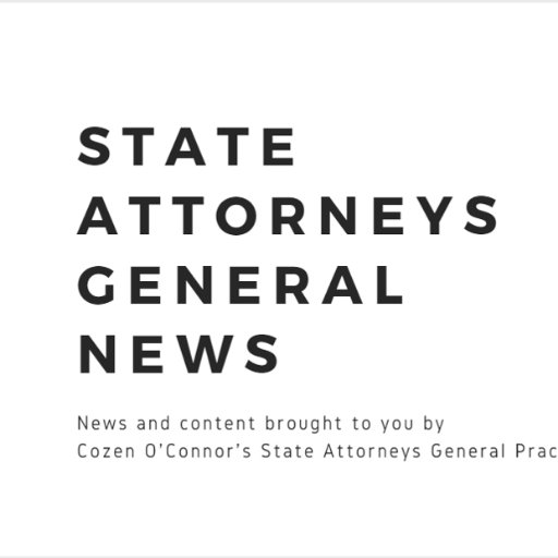 News, trends, and analysis of AG activity in all 50 states, brought to you by the State Attorneys General Practice at Cozen O’Connor.