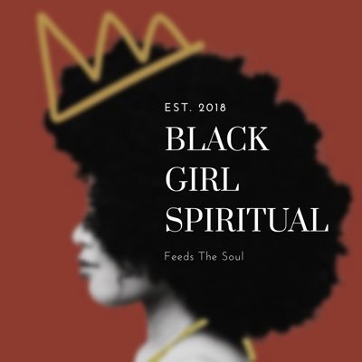 ✨Welcome Queens 👸🏾 Start Conversations that is needed. Follow Us On Instagram: blackgirlspiritual
