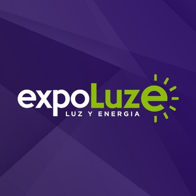 EXPO Luz y Energía * 9-13 Octubre 2018 Lima  PERU #expoLuze