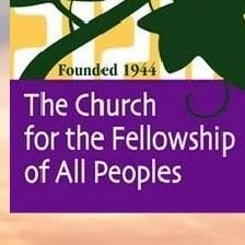 The Church for the Fellowship of All Peoples Co-founders: Rev. Howard Thurman & Dr. Alfred Fisk. The USA's first interfaith, interracial, & intercultural church