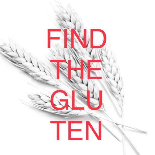 Why is gluten free so hard? We keep failing - What are we missing? Help us find the gluten!