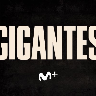 Gigantes, una serie original de Movistar+. “No le hables de límites a quien nunca los tuvo”. #GigantesLaSerie