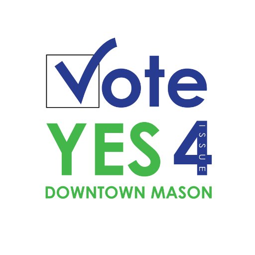 Vote Yes on Issue 4 for Downtown Mason. This enables the City of Mason to respond to changing market demands through strategically planned residential options.