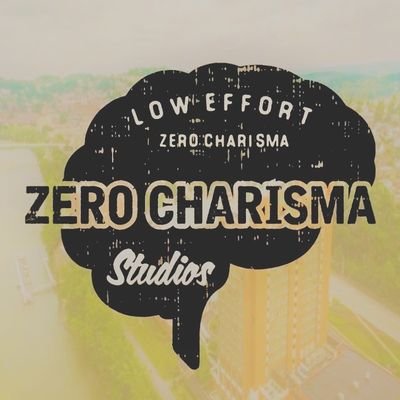 TheZeroCharisma's profile picture. Low Effort, Zero Charisma.