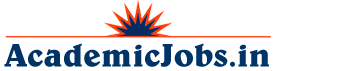 AcademicJobs.in - Academic Jobs in India is best job site in India for jobs in Universities, Colleges and Institutions.