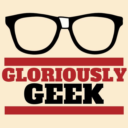 Gloriously Geek is a online store & pop up shop sourcing the best pop culture gifts, apparel and collectables for the geek in your life. #BeGloriousBeGeek