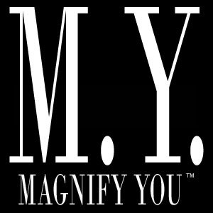 Magnify You Magazine: Magnifying the bright star that you truly are!