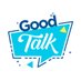 Good Talk NET. (@goodtalknet) Twitter profile photo Good Talk NET. (@goodtalknet) Twitter profile photo
