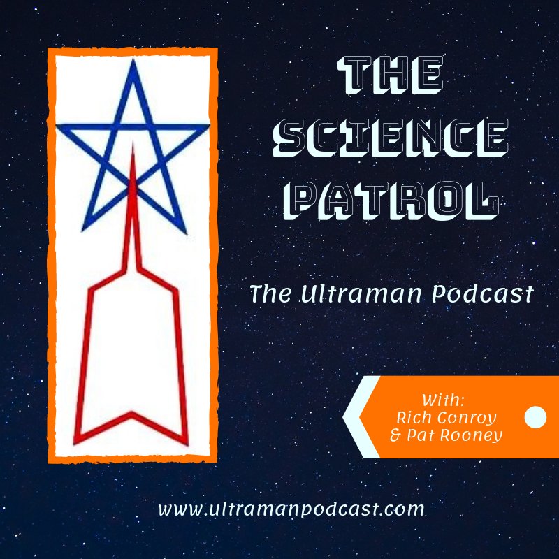 We're an Ultraman podcast